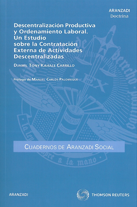 Descentralización productiva y Ordenamiento laboral