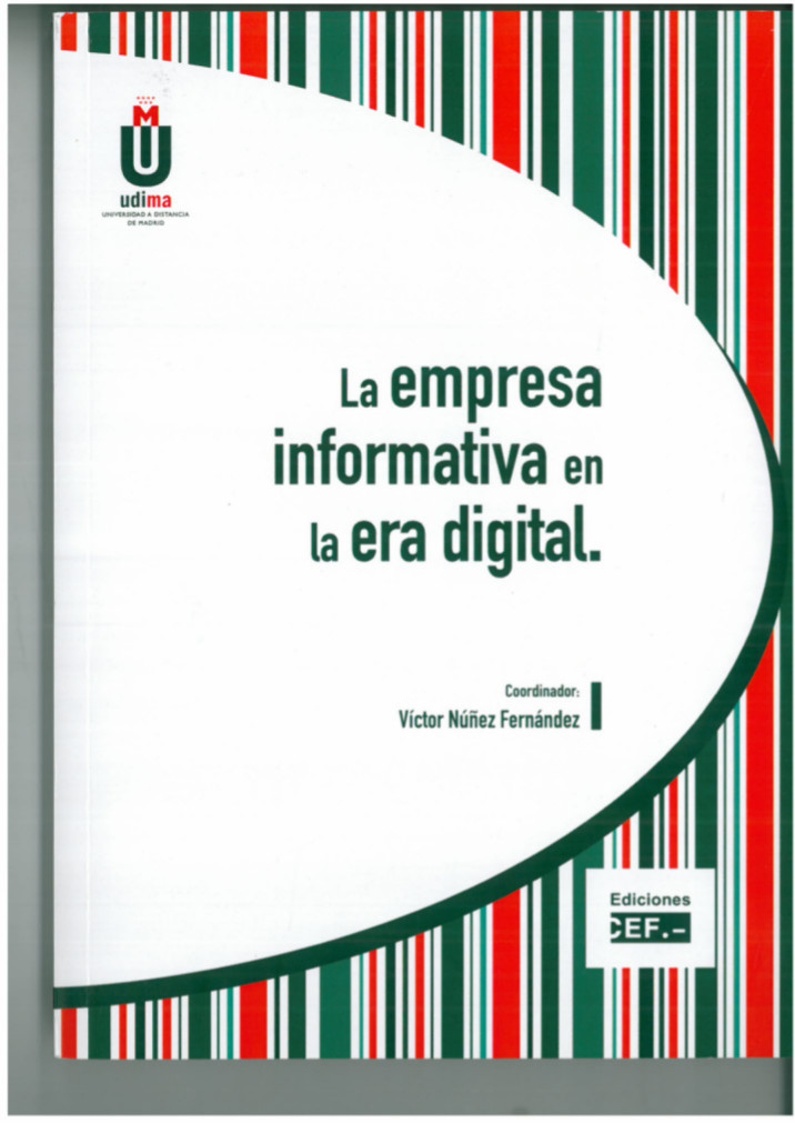 La empresa informativa en la era digital, un manual para